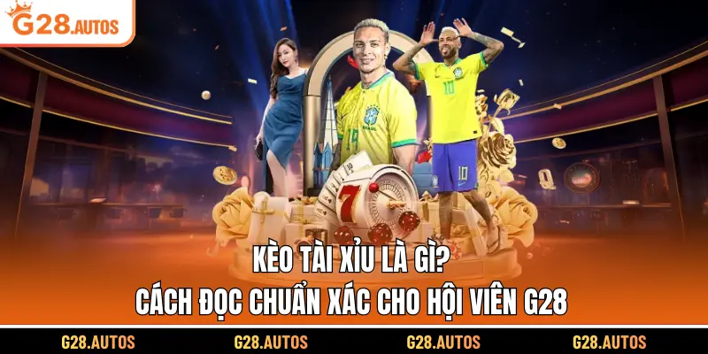 Kèo Tài Xỉu Là Gì