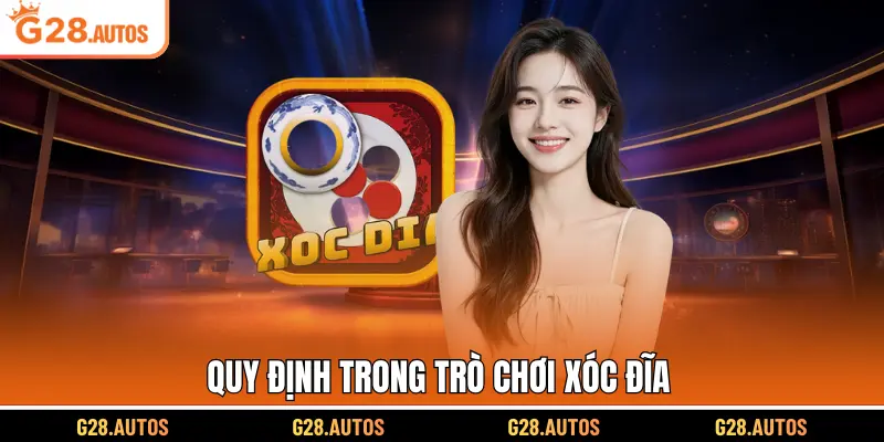 Quy định trong trò chơi xóc đĩa